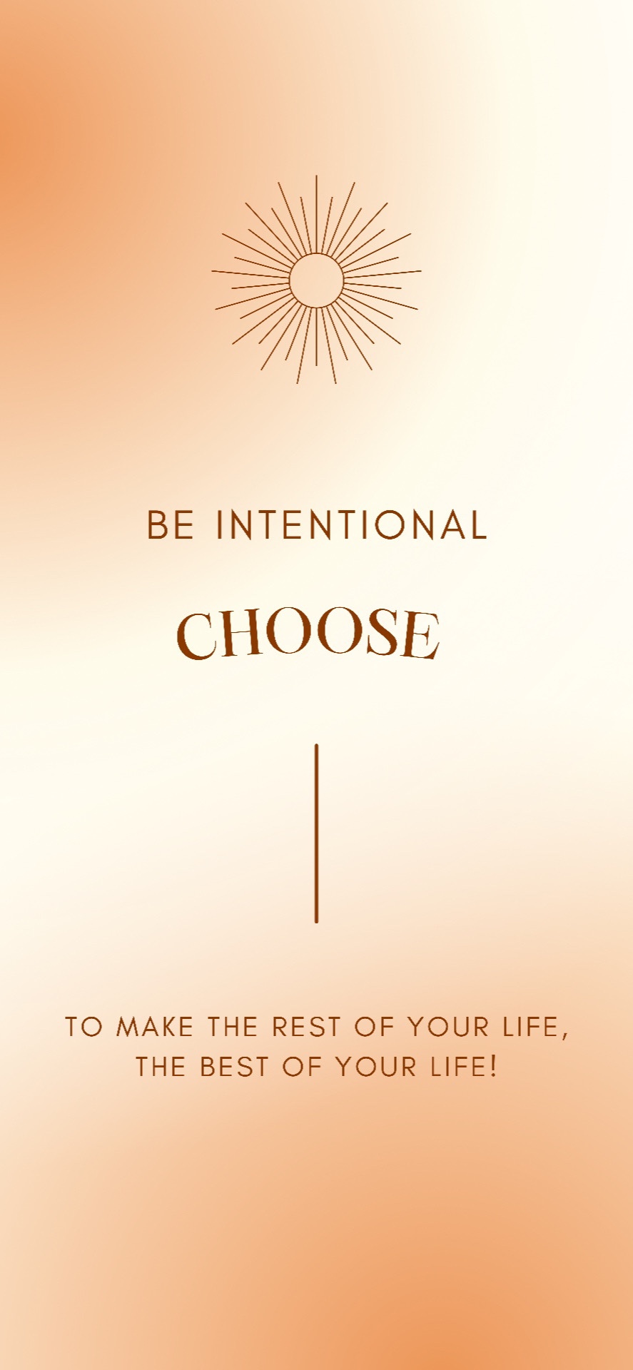 Be intentional today! Choose happiness and&nbsp;love!